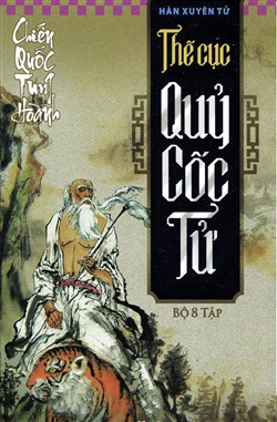 Chiến Quốc Tung Hoành - Thế Cục Quỷ Cốc Tử