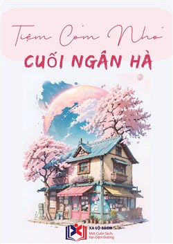 Tiệm Cơm Nhỏ Cuối Ngân Hà (Dịch)